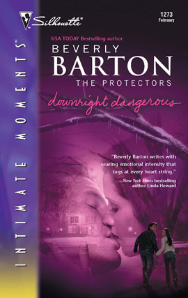 Title details for Downright Dangerous by Beverly Barton - Available